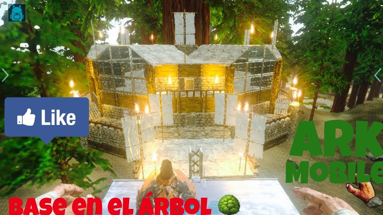 Ark mobile!! Diseño de basé en el árbol 🌲