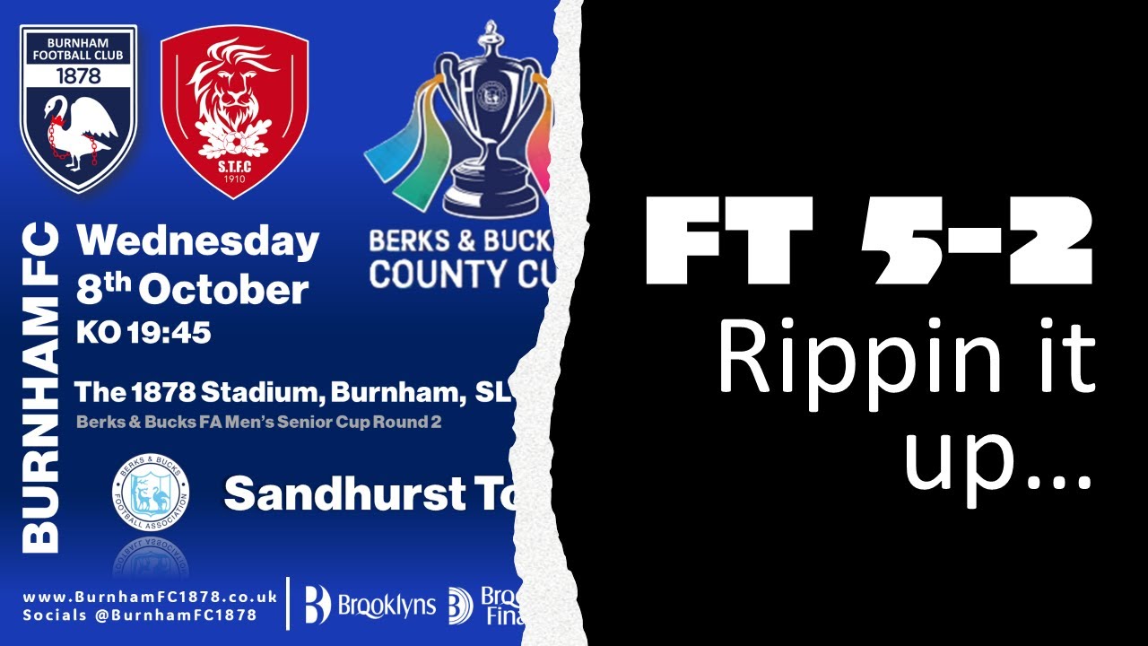 The Blues rip it up! Burnham v Sandhurst Town 08.10.2025 Berks & Bucks FA County Cup R2