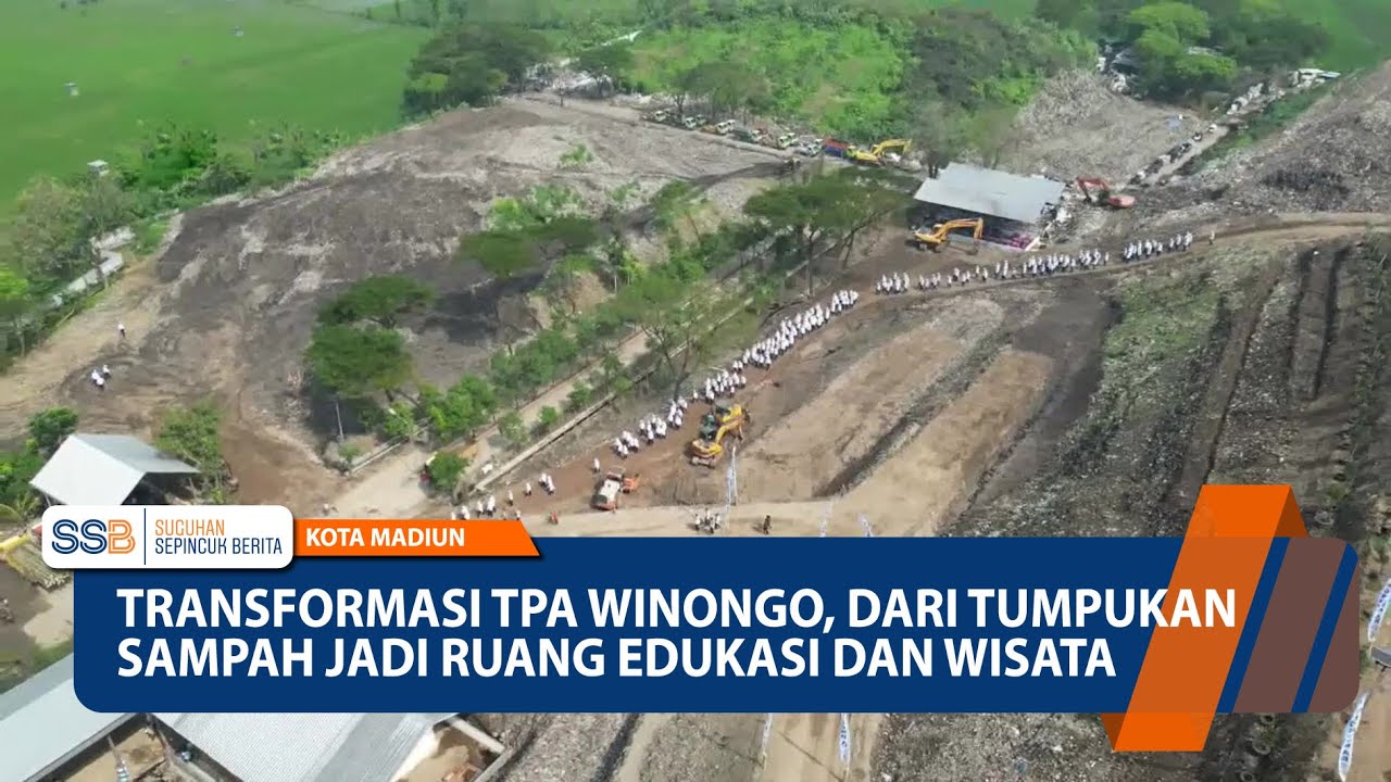 KOTA MADIUN - Transformasi TPA Winongo, Dari Tumpukan Sampah Jadi Ruang Edukasi Dan Wisata