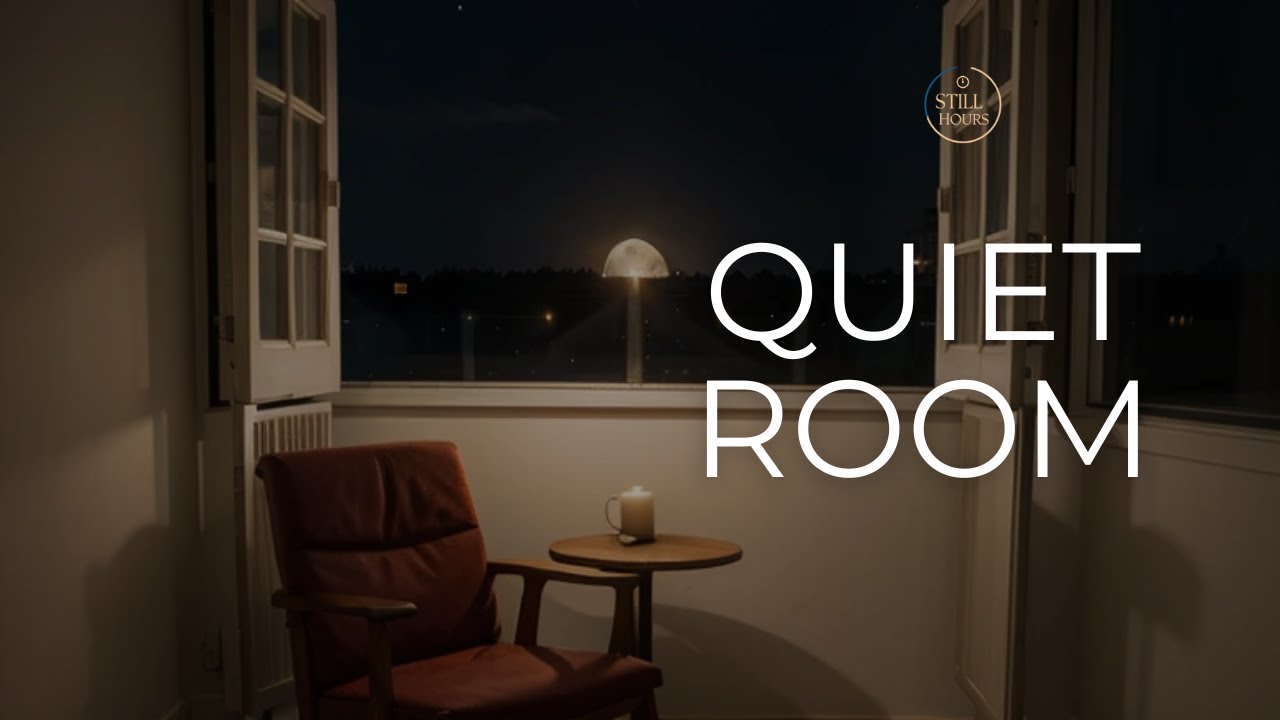 Sad Music for Quiet Rooms - Still Hours