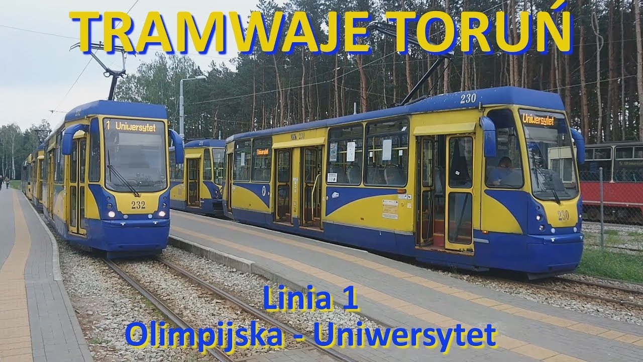 Tramwaje Toruń 2019 - CABVIEW. Linia 1 Olimpijska - Uniwersytet.