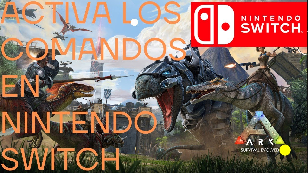 Ark l Cómo Activar Los Comandos en NINTENDO SWITCH 2025