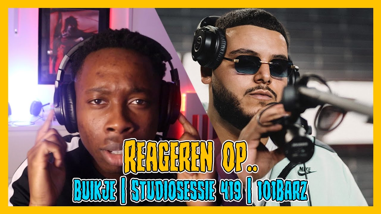 REAGEREN OP.. Buikje | Studiosessie 419 | 101Barz