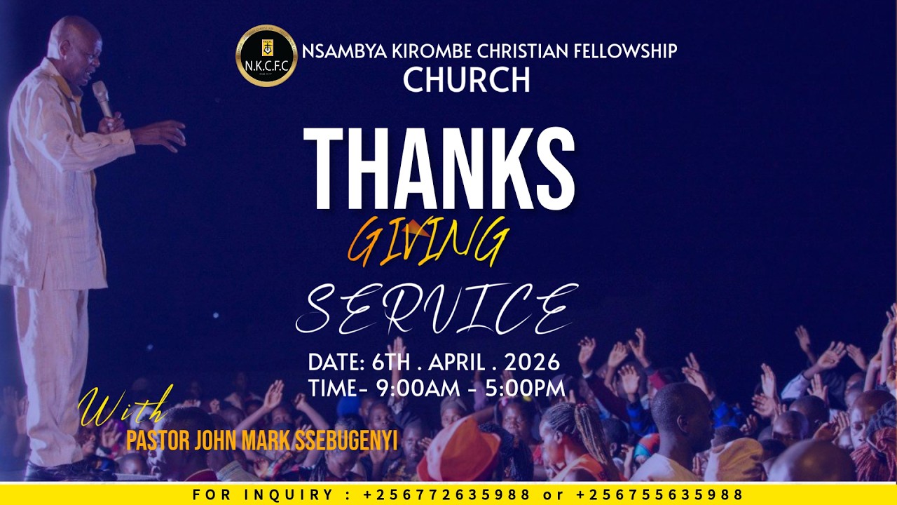 TUESDAY NIGHT SERVICE WITH PASTOR JOHN MARK SSEBUGENYI @ N.K.C.F.C 17TH/MARCH /2026