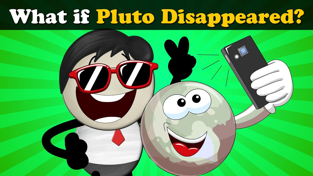 What if Pluto Disappeared? + more videos | #aumsum #kids #children #education #whatif