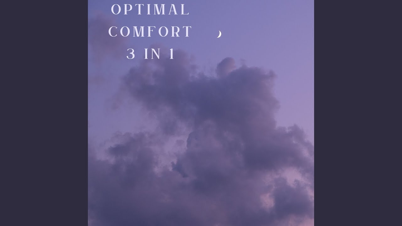 Optimal Comfort