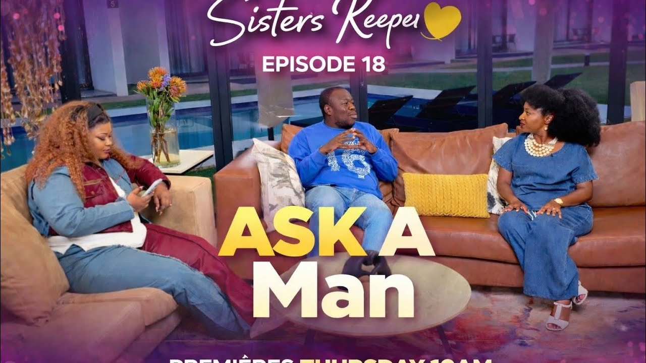 EPISODE 18: ASK A MAN