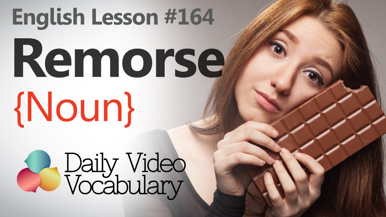 English Lesson # 164 – Remorse (noun) - Learn English Pronunciation & Vocabulary.