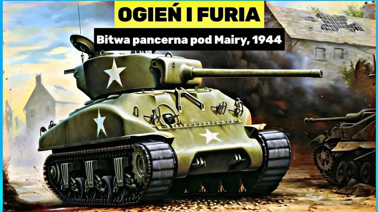 Jak amerykańskie Shermany pokonały groźne Pantery w bitwie pod Mairy