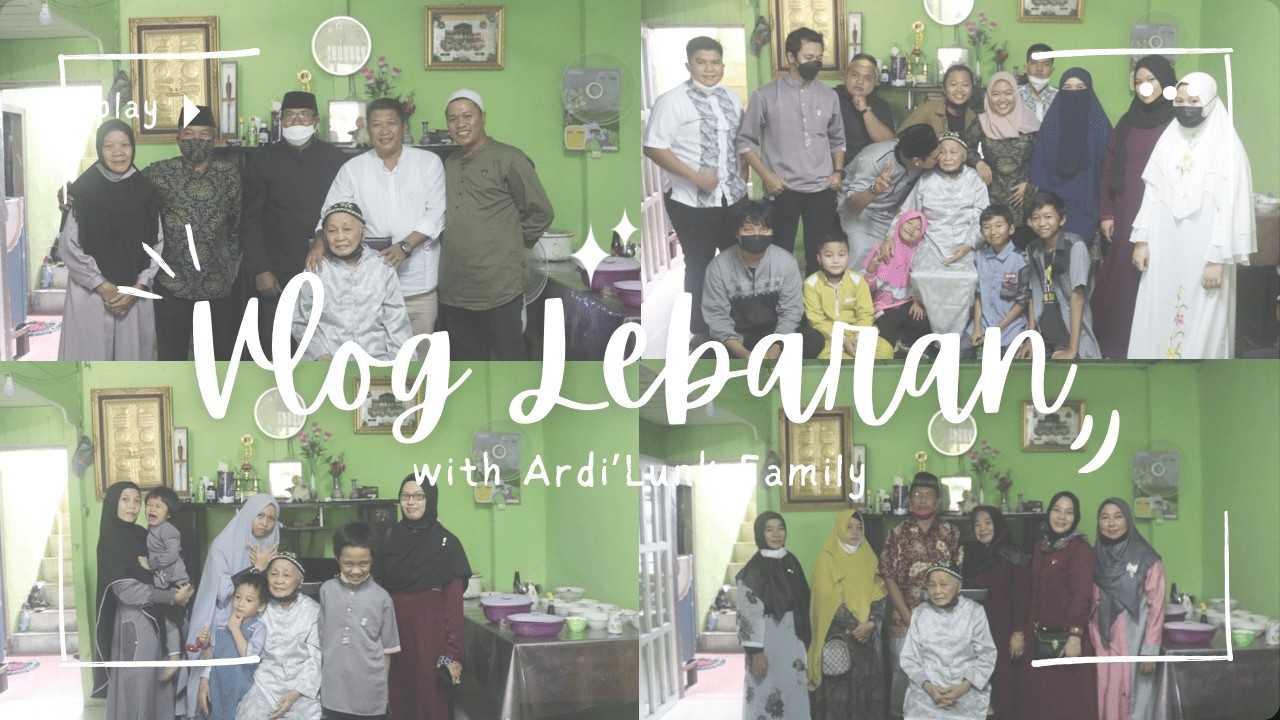 Lebaran bersama Ardilunk edisi New Normal (Latepost)