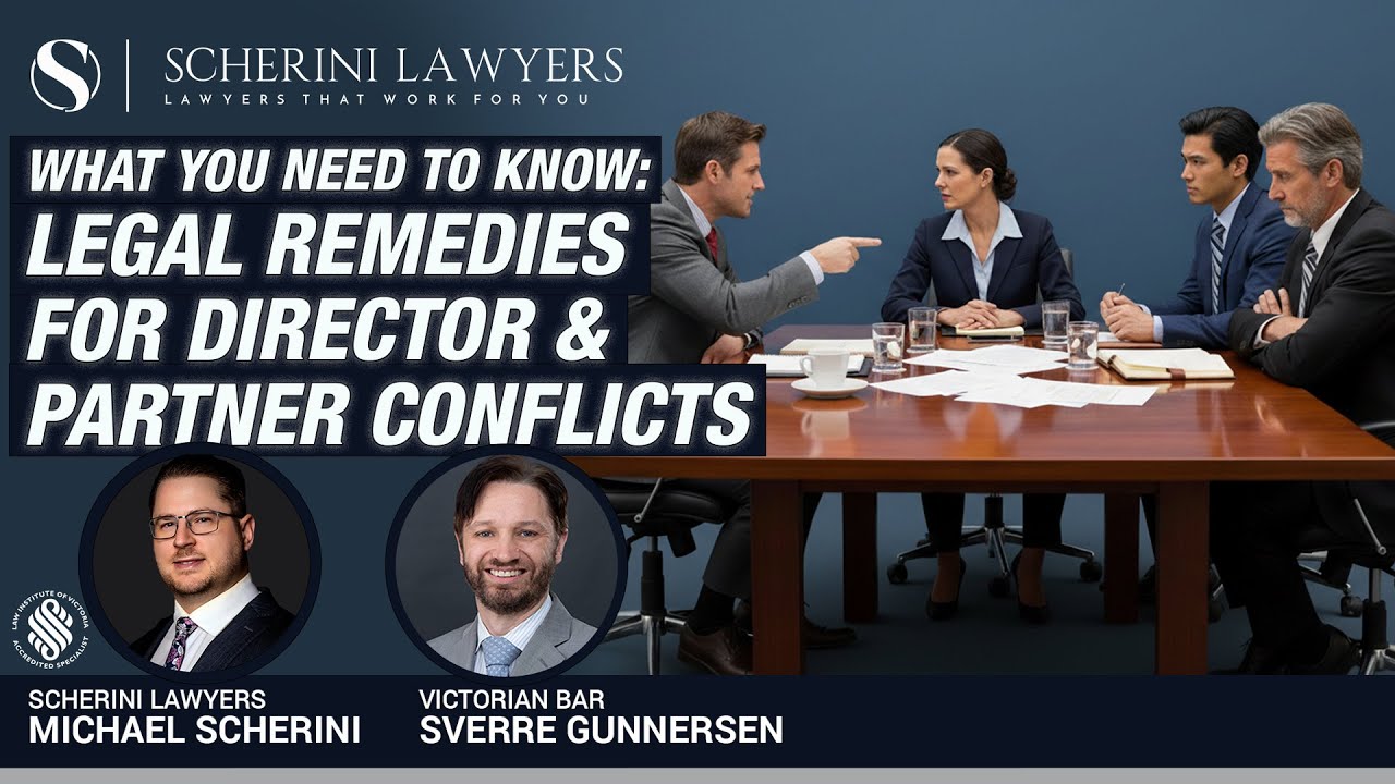 Director & partner conflicts in VIC: What you need to know | Michael Scherini & Sverre Gunnersen