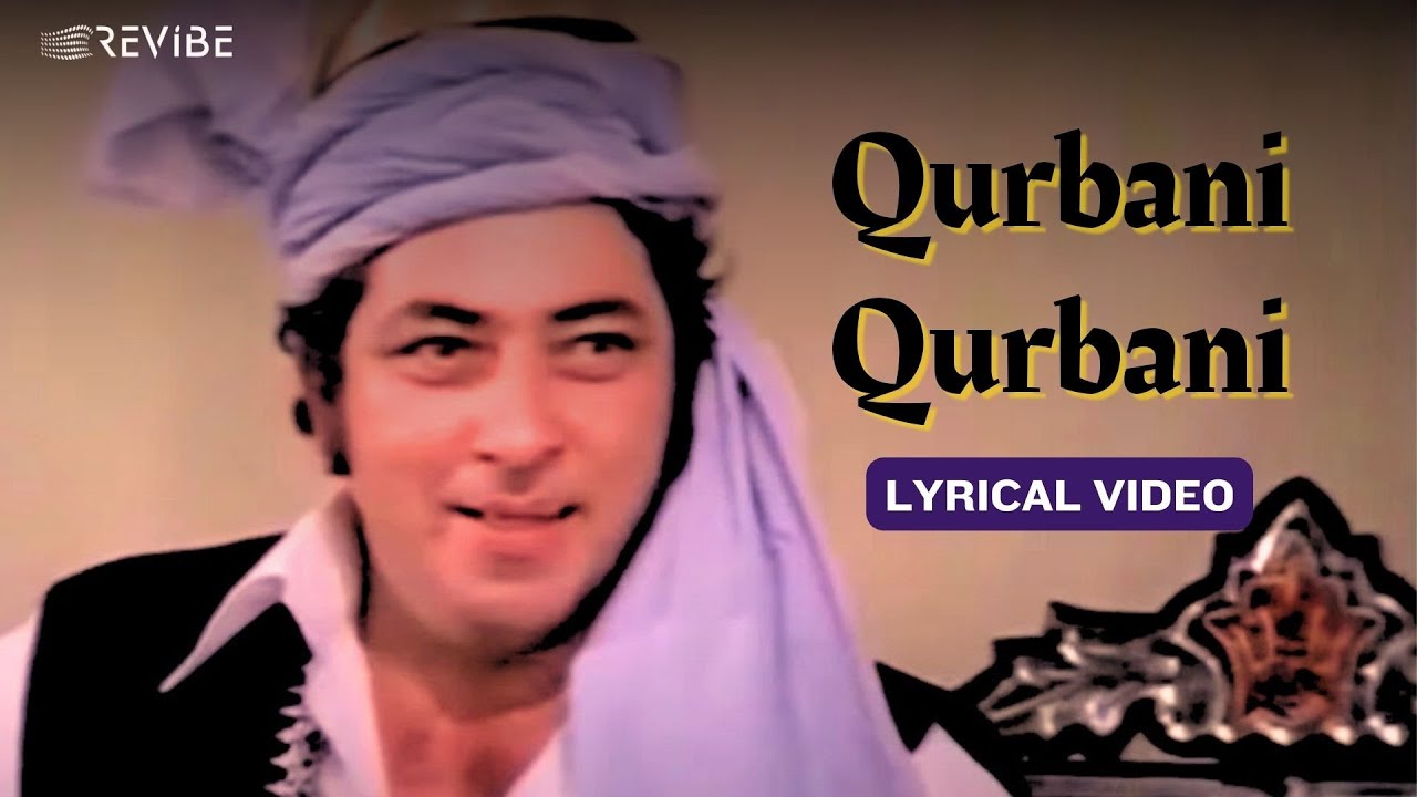 Qurbani Qurbani (Lyric Video) | Kishore Kumar, Anwar, Aziz Nazan | Feroz, Vinod, Zeenat | Qurbani
