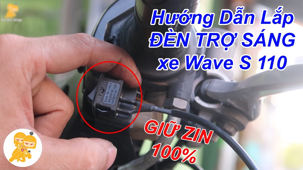 Hướng Dẫn Lắp ĐÈN TRỢ SÁNG Cho Xe Honda Wave S 110cc COMBO 5 XỊ - Xe Ôm Shop