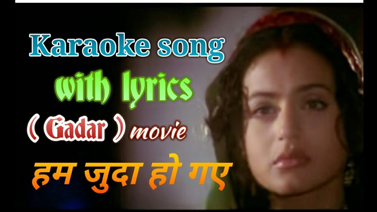 Hum Juda Ho Gaye karaoke song with lyrics | Gadar movie karaoke song with lyrics | Sunny Deol Gadar