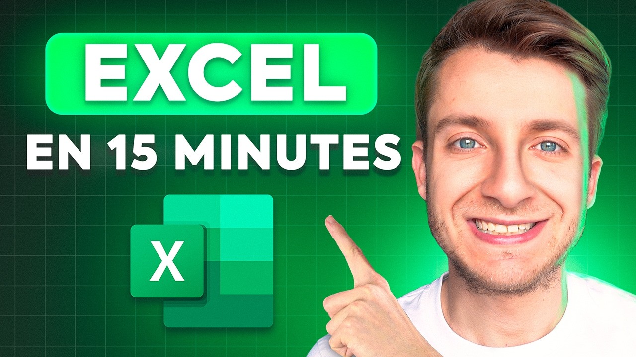 Microsoft Excel : Le Guide Ultime | Les Bases en 15 Minutes !