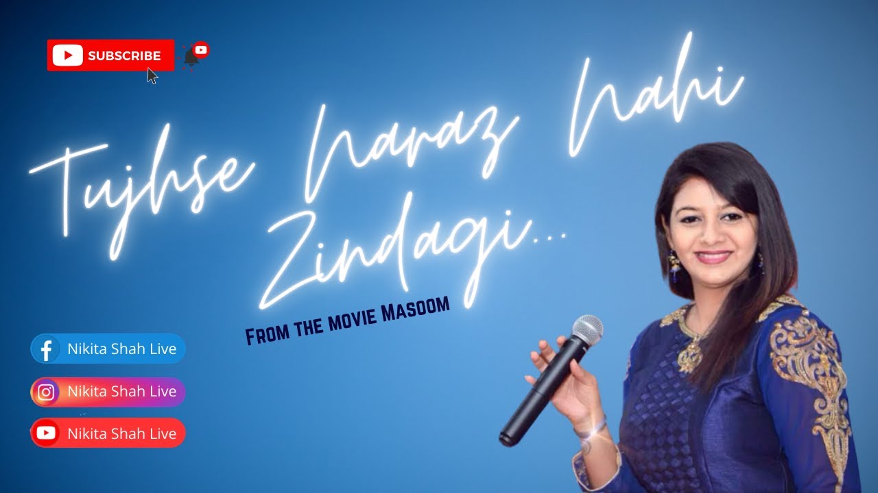 Tujhse Naraaz Nahin Zindagi (Female) | Nikita Shah | Lata Mangeshkar #Masoom