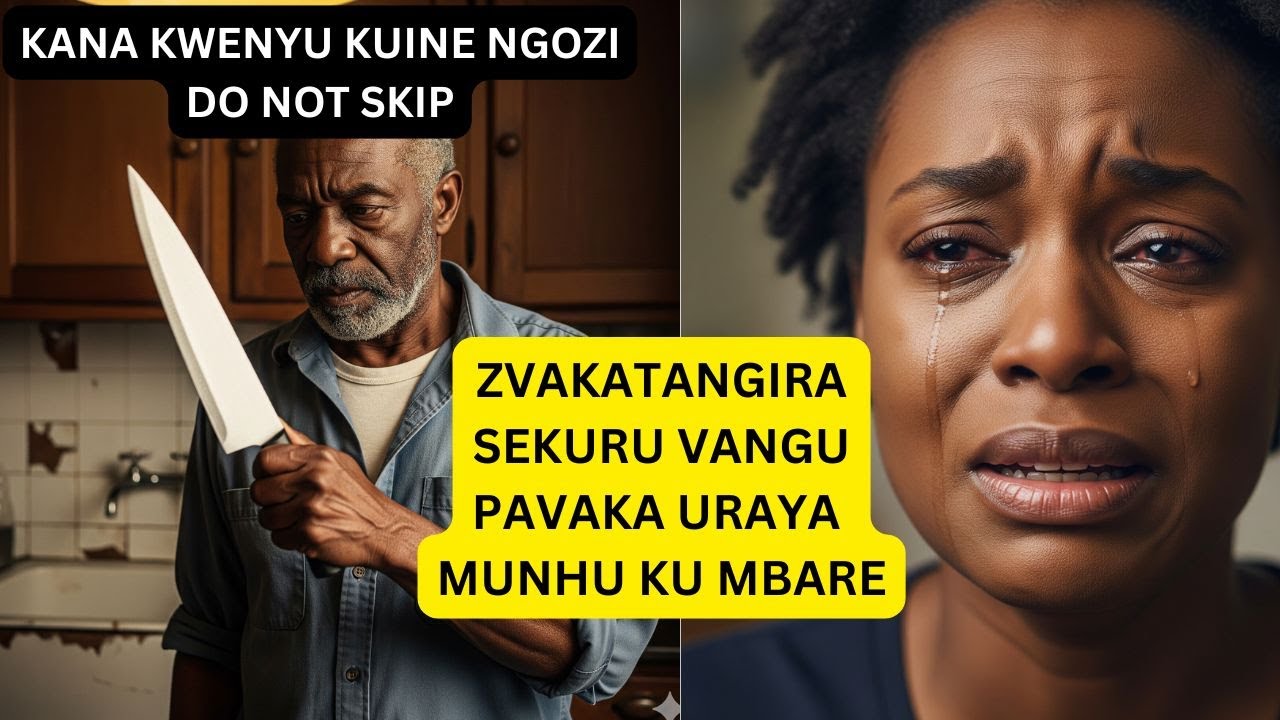 ZVAKATANGIRA SEKURU VANGUPAVAKA URAYA  MUNHU KU MBARE