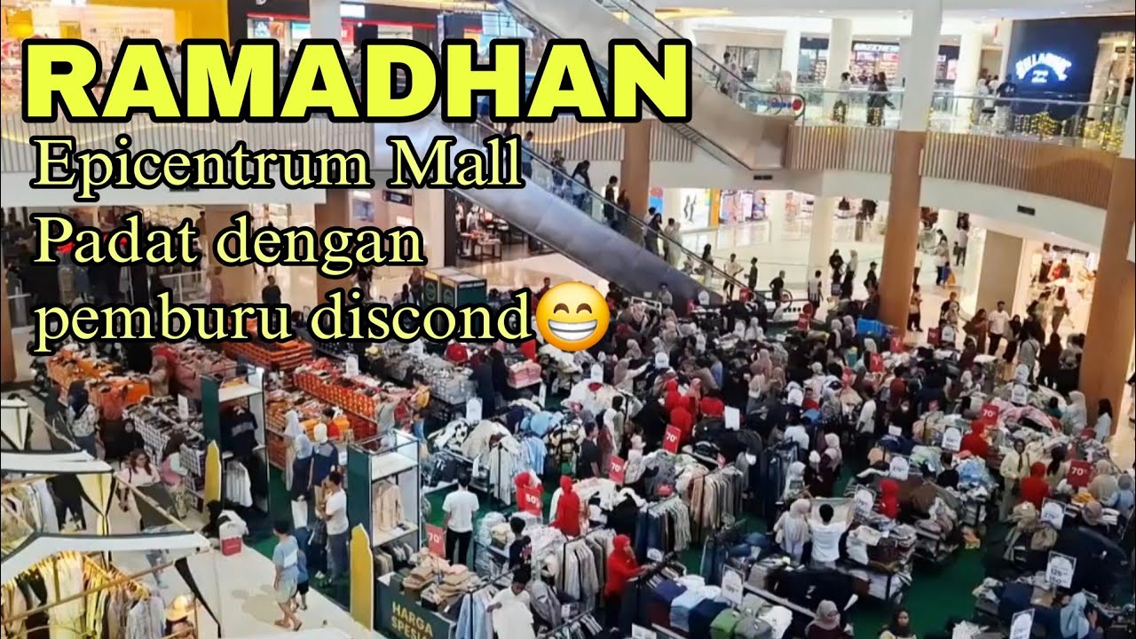 RAMADHAN BERBURU DISCOND DI EPICENTRUM MALL,  H-10 LEBARAN 2026