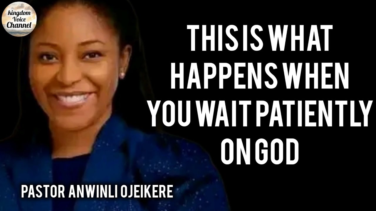 This is what happens when you wait patiently on God/pastor Anwinli Ojeikere