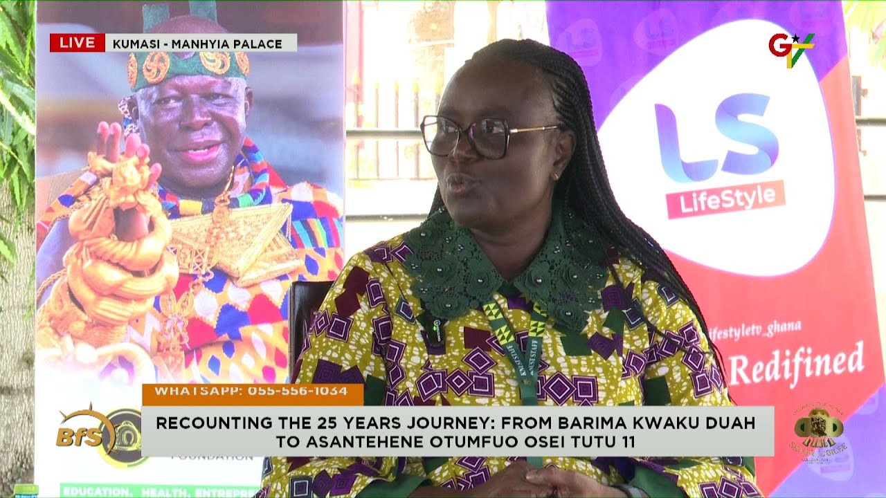 Topic: Recounting The 25 Years Journey:From Barima Kwaku Duah To Asantehene Otumfuo Osei Tutu II