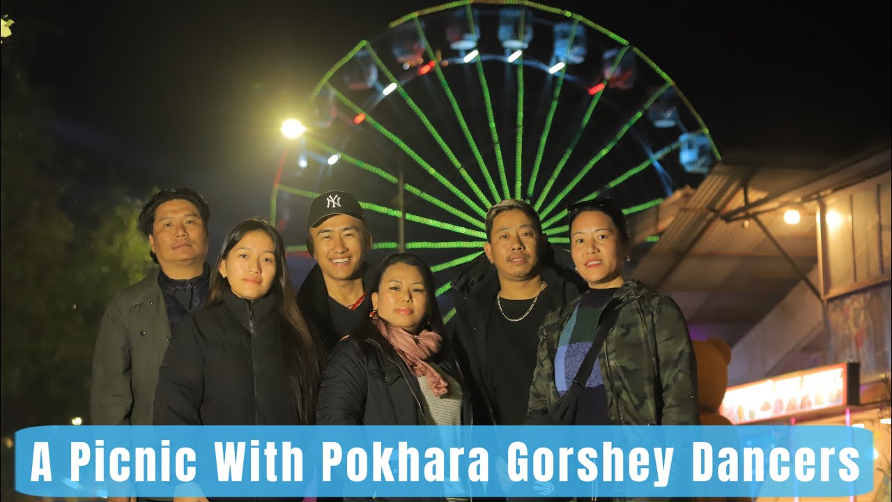 A Whole-Day Picnic With The Prominent Dancers Of Pokhara Gorshey / TAPAL FAMILY / Begnas Lake