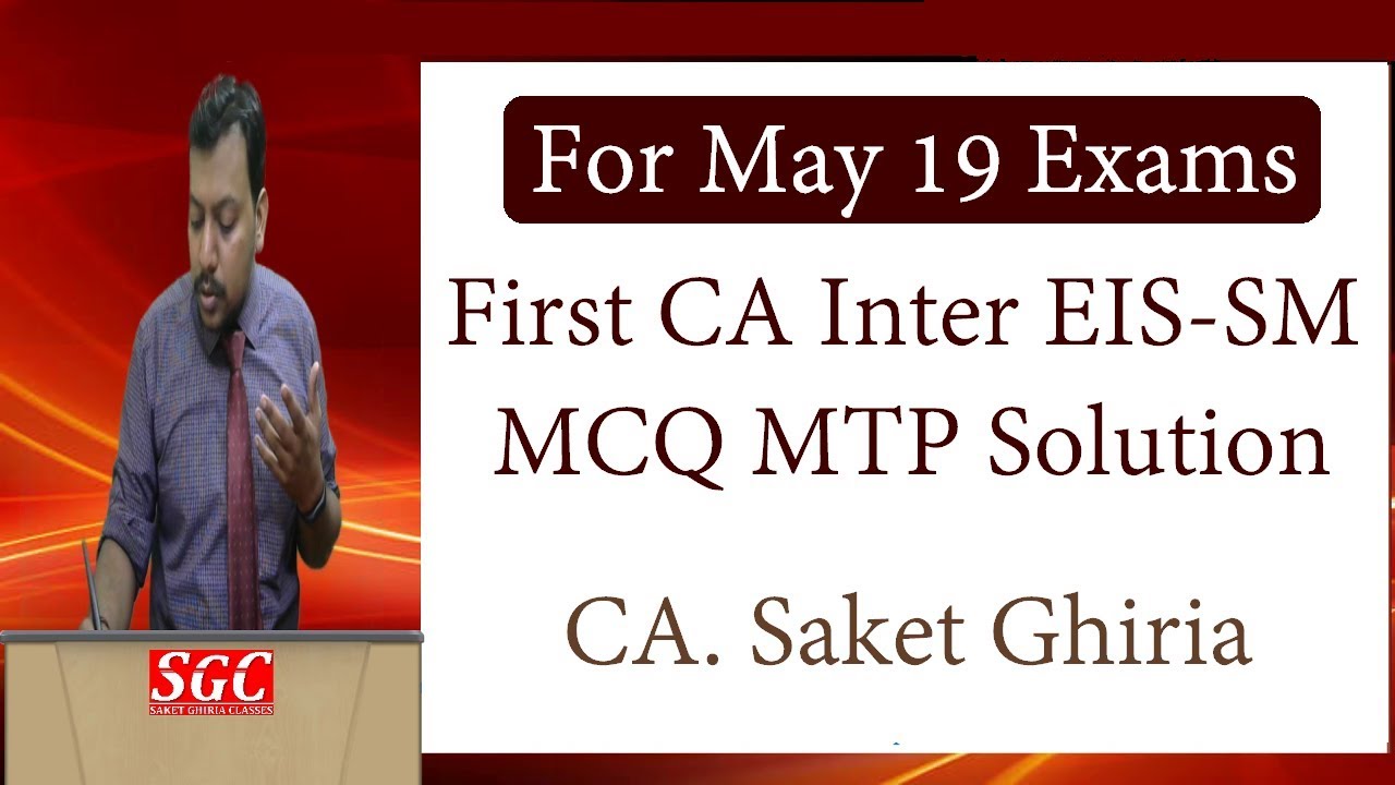 First EIS-SM MCQ MTP Solution