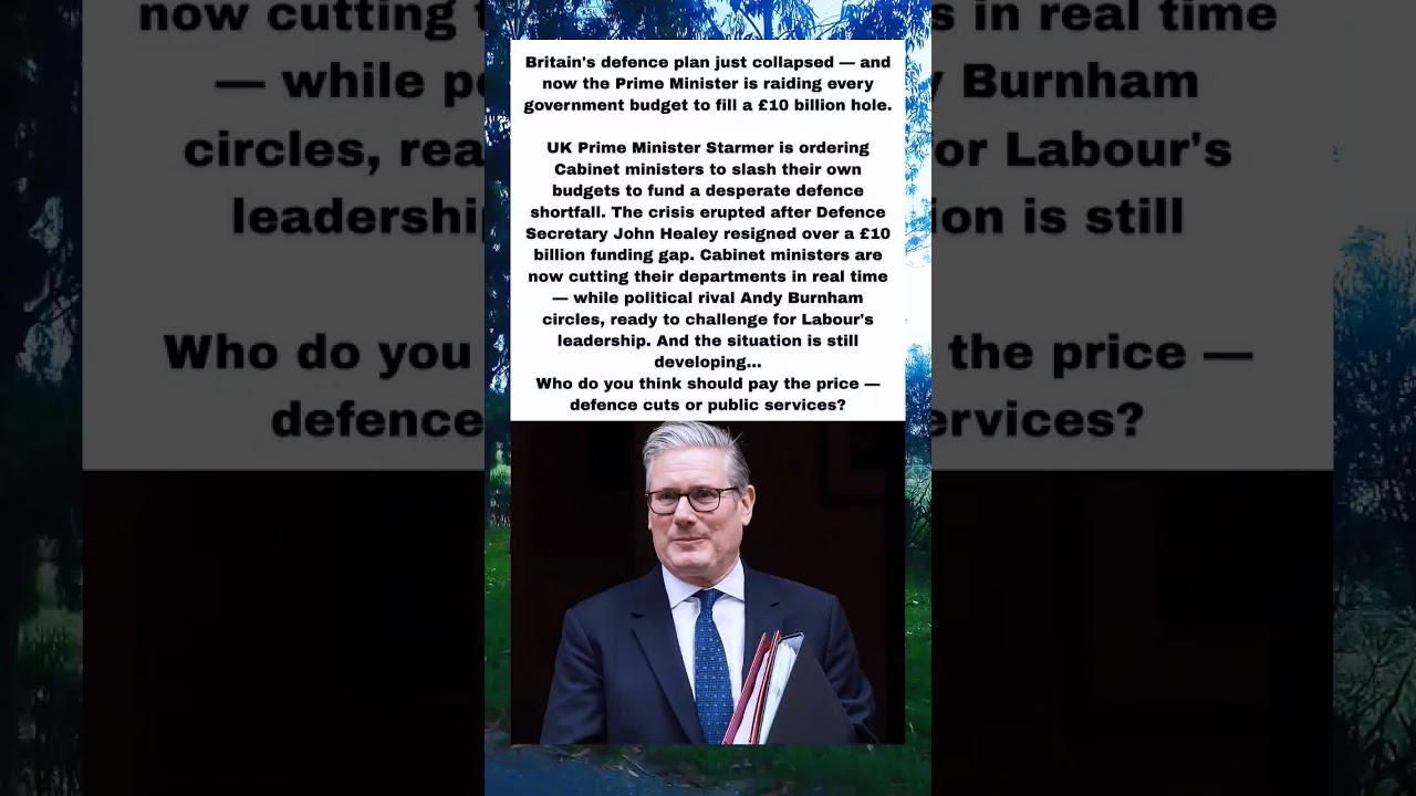 🚨 UK DEFENCE CRISIS: Starmer's &pound;10BN Panic &mdash; Who Pays the Price?