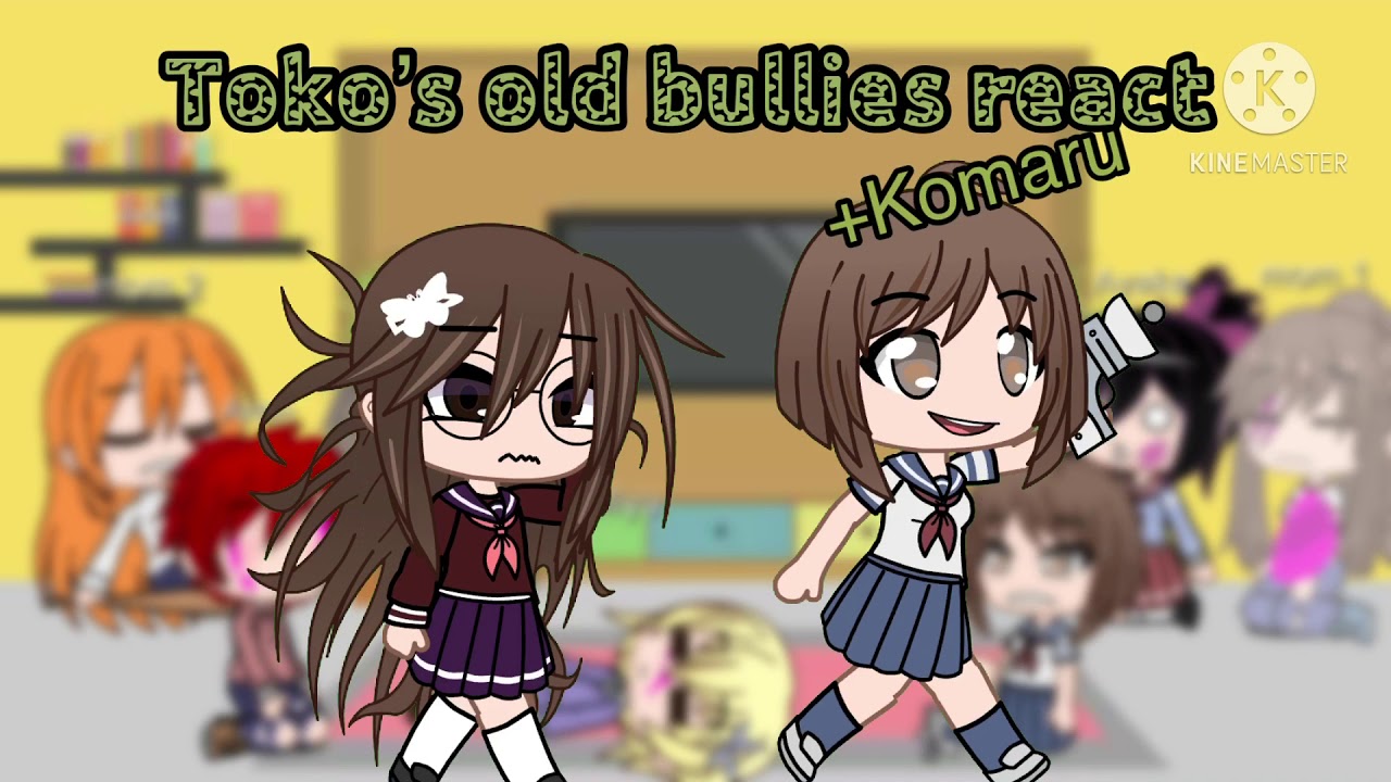 Toko’s old bullies react part 2    +Komaru /Danganronpa/