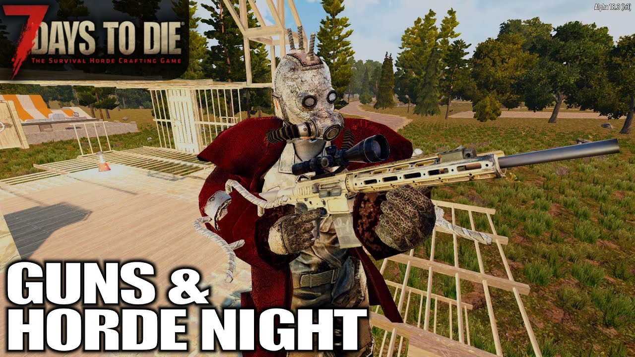 Sniper Rifle vs Horde | 7 Days to Die | Alpha 18 Gameplay | E21