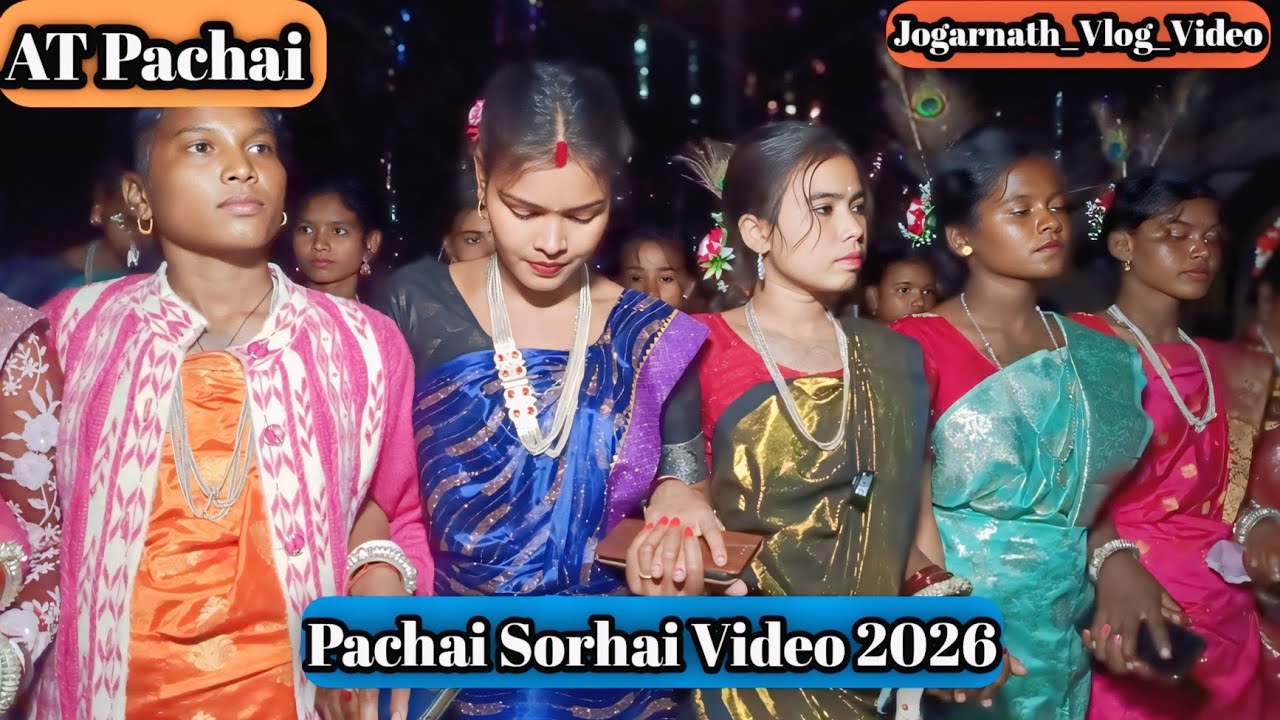 Pachai Sorhai Video 2026 AT Pachai Bera #jogarnath_Vlog_Video