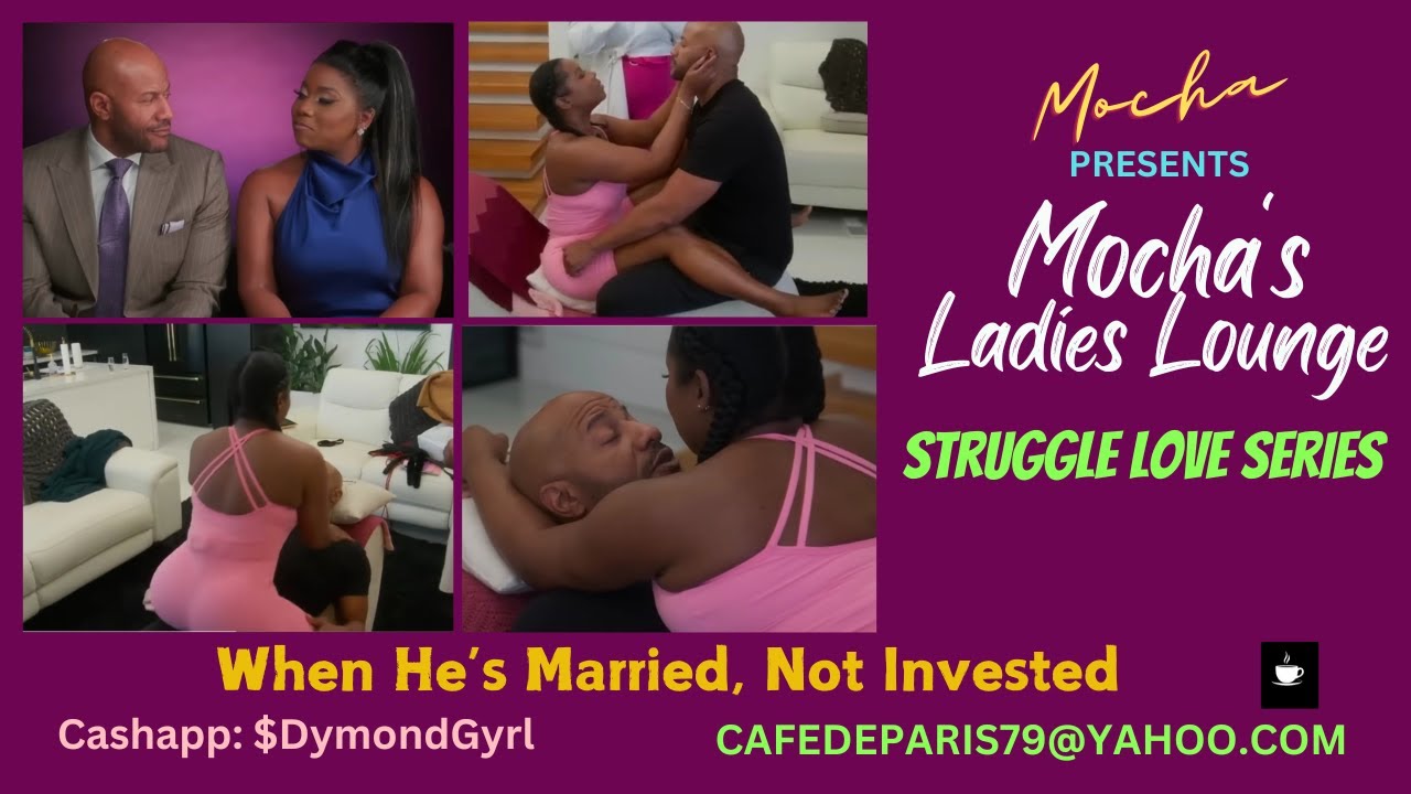 WHEN HE'S MARRIED BUT NOT INVESTED