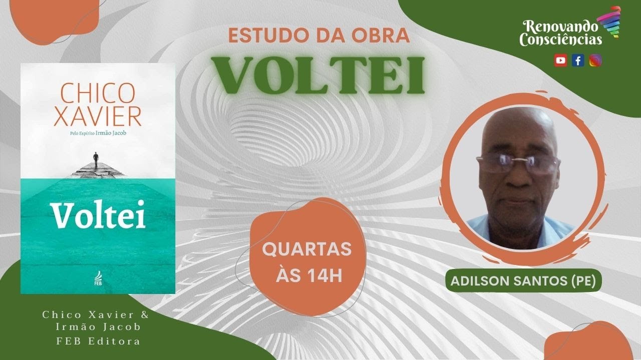 VOLTEI (IRMÃO JACOB POR CHICO XAVIER) | Adilson Santos (PE) | 18.03.26