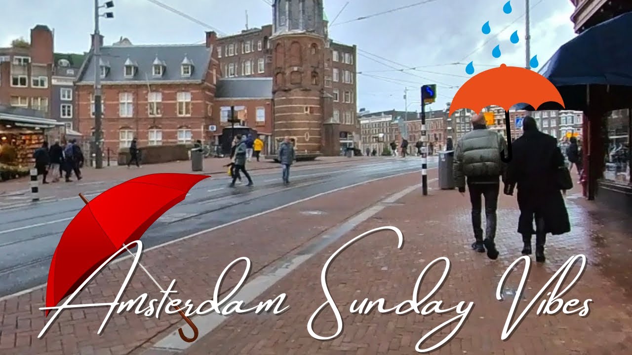 AMSTERDAM VIJZELGRACHT TO DAM SQUARE Sunday Walk | Life Living in The Netherlands 🇳🇱