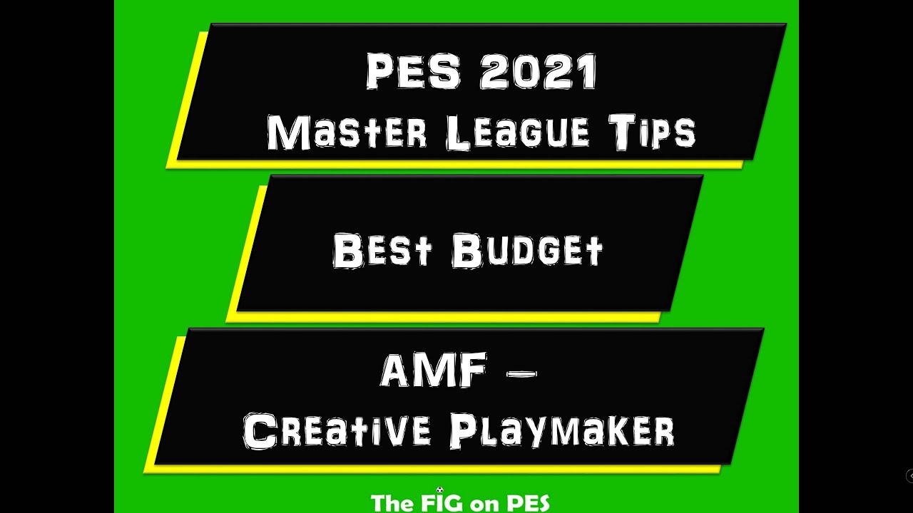 Best Budget AMF Creative Playmaker - PES 2021 Master League