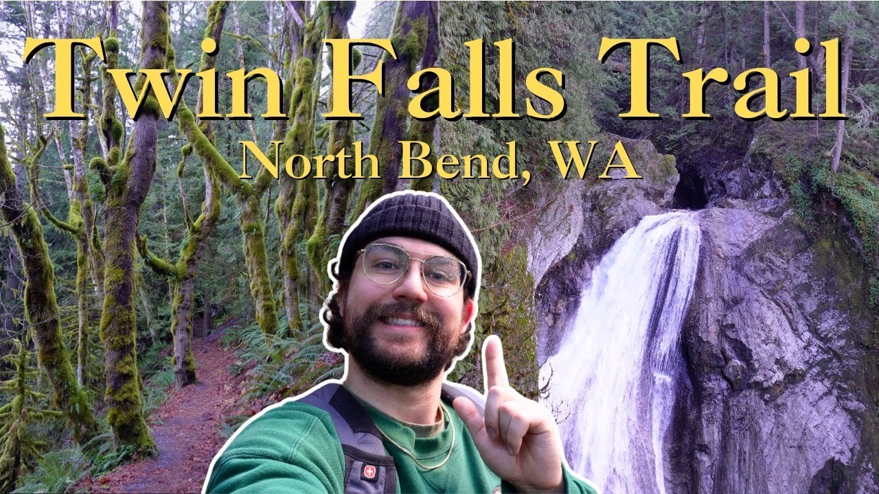 Twin Falls Trail | North Bend, WA - Easy Hike Near Seattle