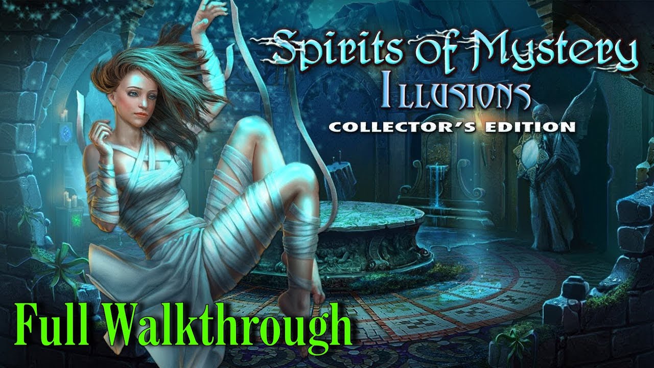 Let's Play - Spirits of Mystery 8 - Illusions - Full Walkthrough