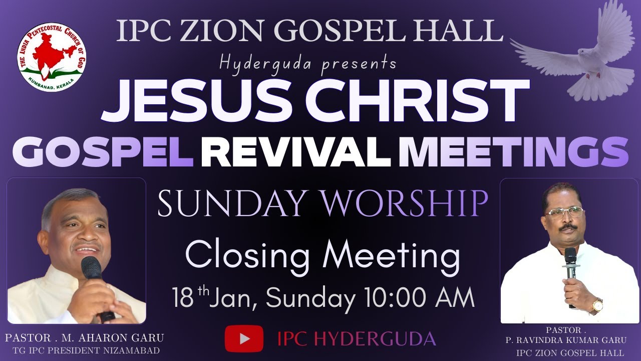 GRAND CLOSING | JESUS CHRIST GOSPEL REVIVAL MEETINGS 2026 | PASTOR AHARON GARU | IPC HYDERGUDA LIVE