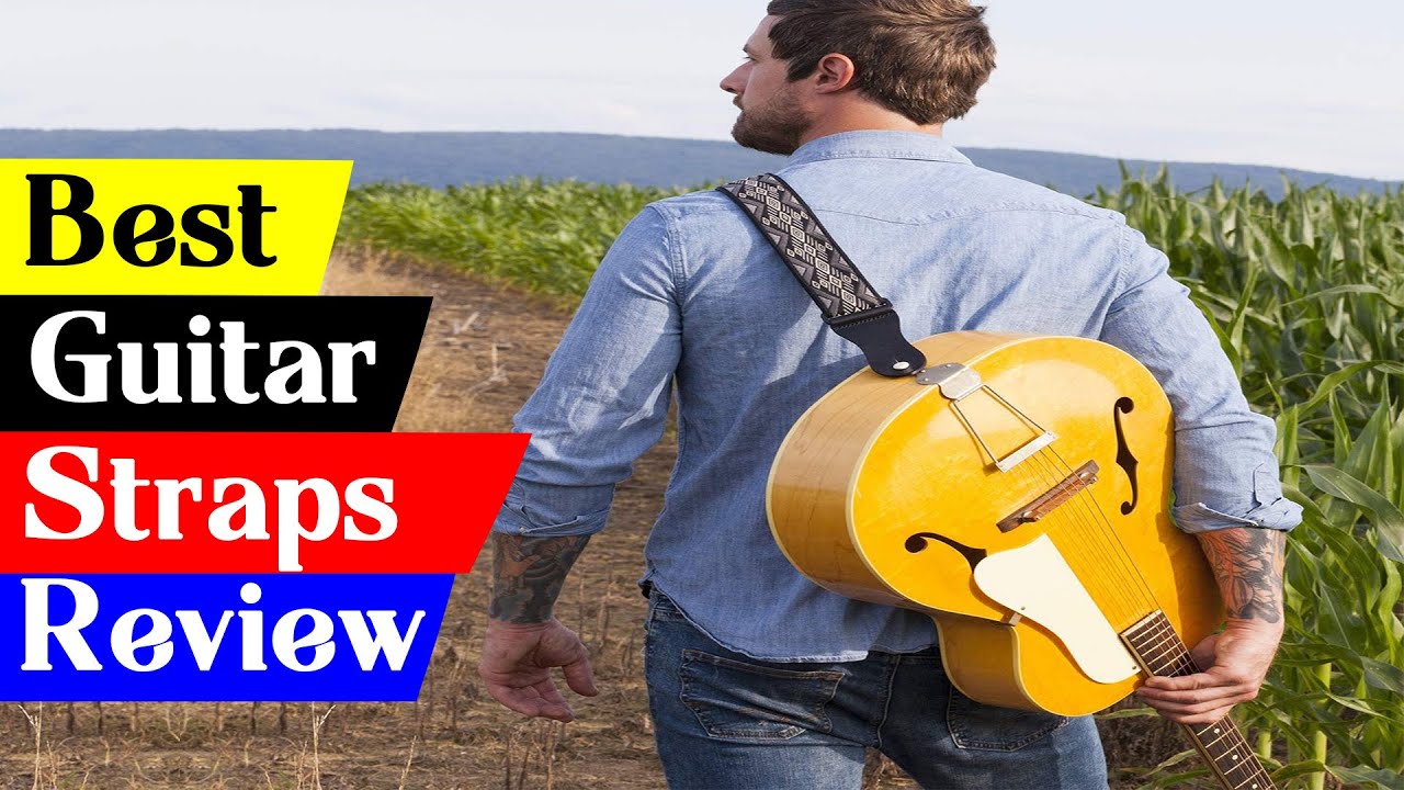 Top 5 Best Guitar Straps in 2024