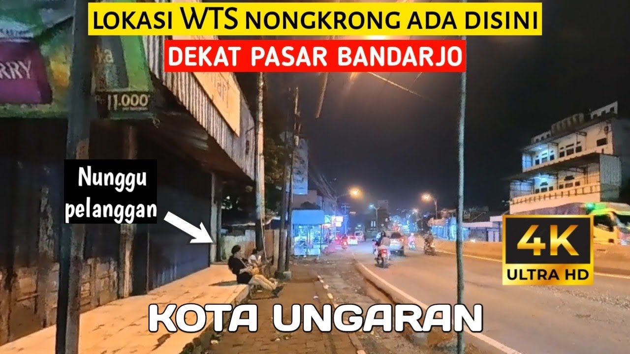 𝗨𝗡𝗚𝗔𝗥𝗔𝗡❗Pro5titu5i sudah ada sejak puluhan tahun yg lalu nongkrong dekat pasar Bandarjo.
