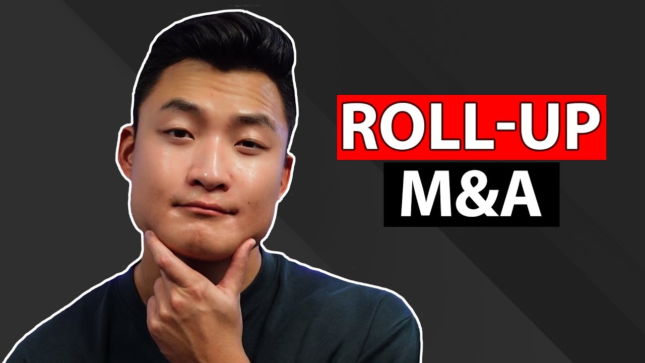 Roll-Up Investing (Combining Finance and Entrepreneurship)