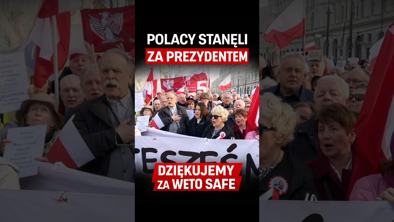 Polacy okazują wsparcie Prezydentowi! Dziękujemy za Weto SAFE.