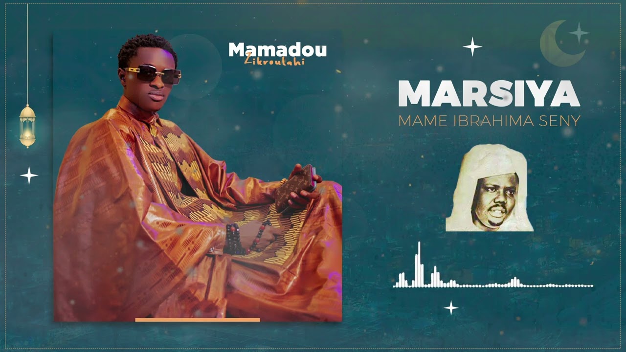 Mamadou Zikroulahi - Marsiya Ibrahima Seny | AUDIO OFFICIEL