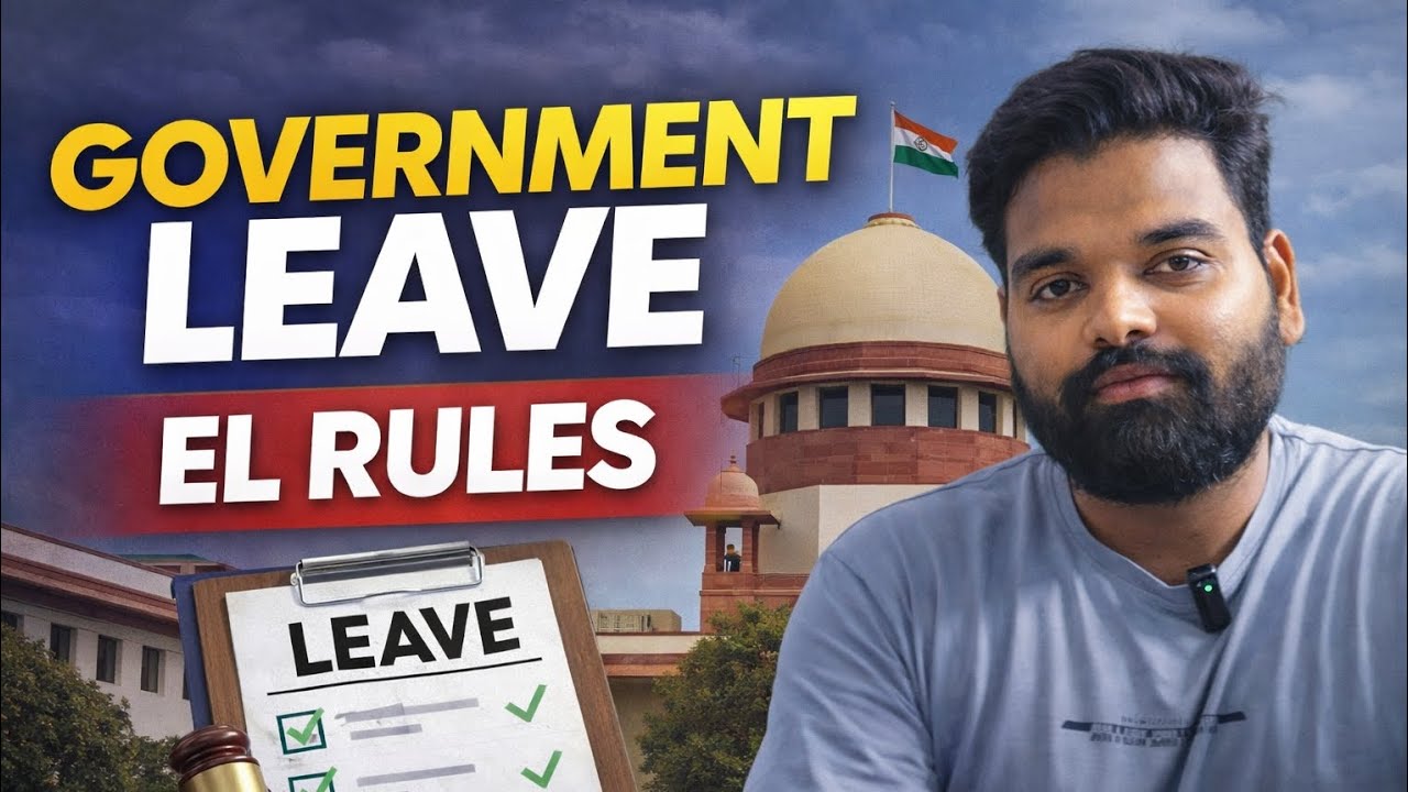 Earned Leave (EL) Explained | Government Employees Rules in Telugu