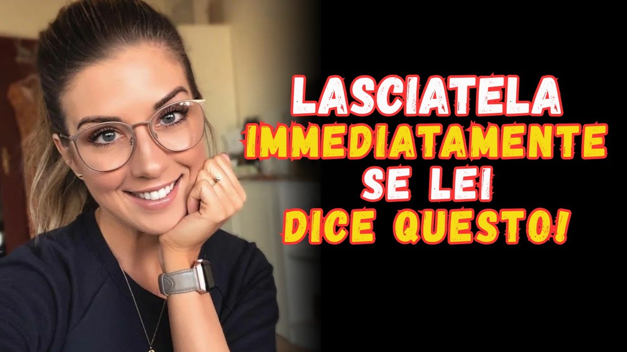 DA VEDERE ASSOLUTAMENTE!   Se una Donna ti Dice Queste 5 Cose, LASCIALA | Psicologia Femminile