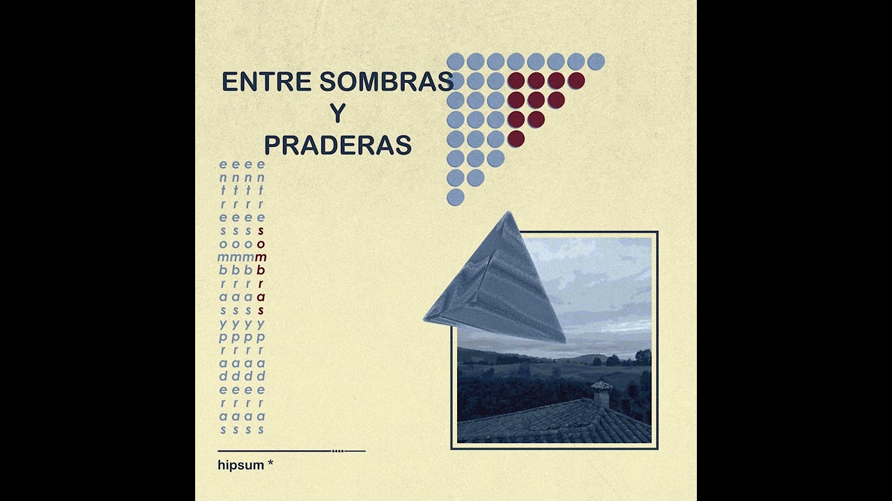 Hipsum - Entre Sombras y Praderas (Full Album)