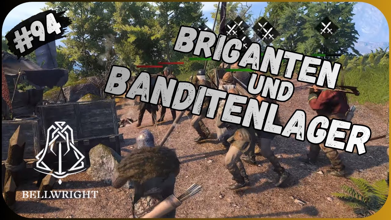 Banditenjagd Teil 1 | ⚔️ Bellwright deutsch #94