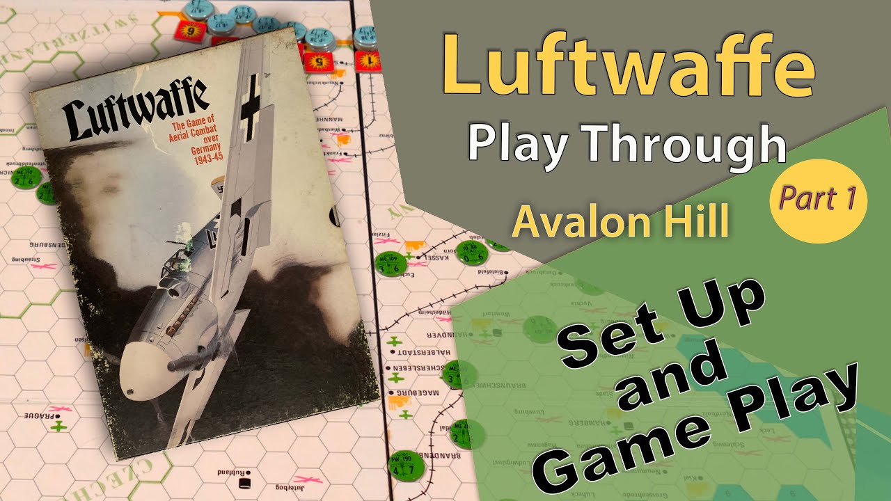 Avalon Hill:  Luftwaffe -  Play Through - Part 1: Set up