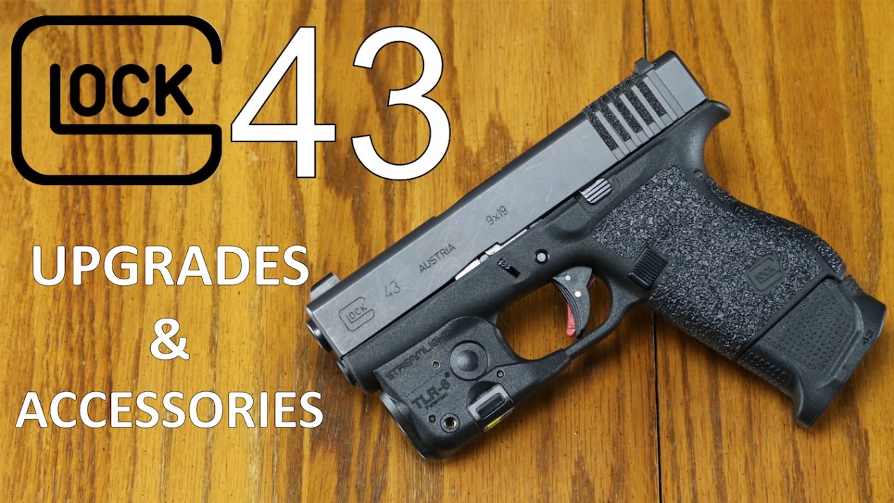 Glock 43 Accessories & Upgrades
