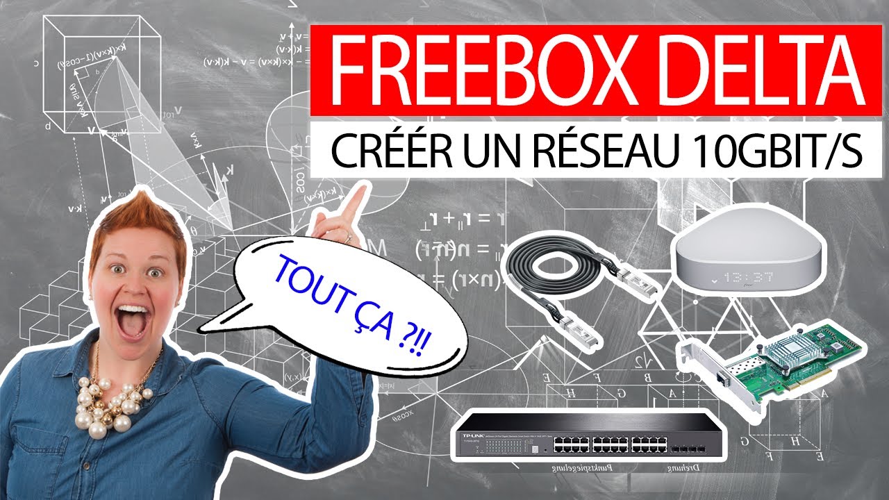 Comment créer un réseau 10Gbit/s à la maison avec Free !?