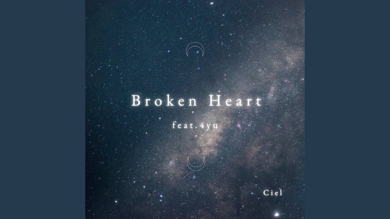 Broken Heart (feat. 4yu)